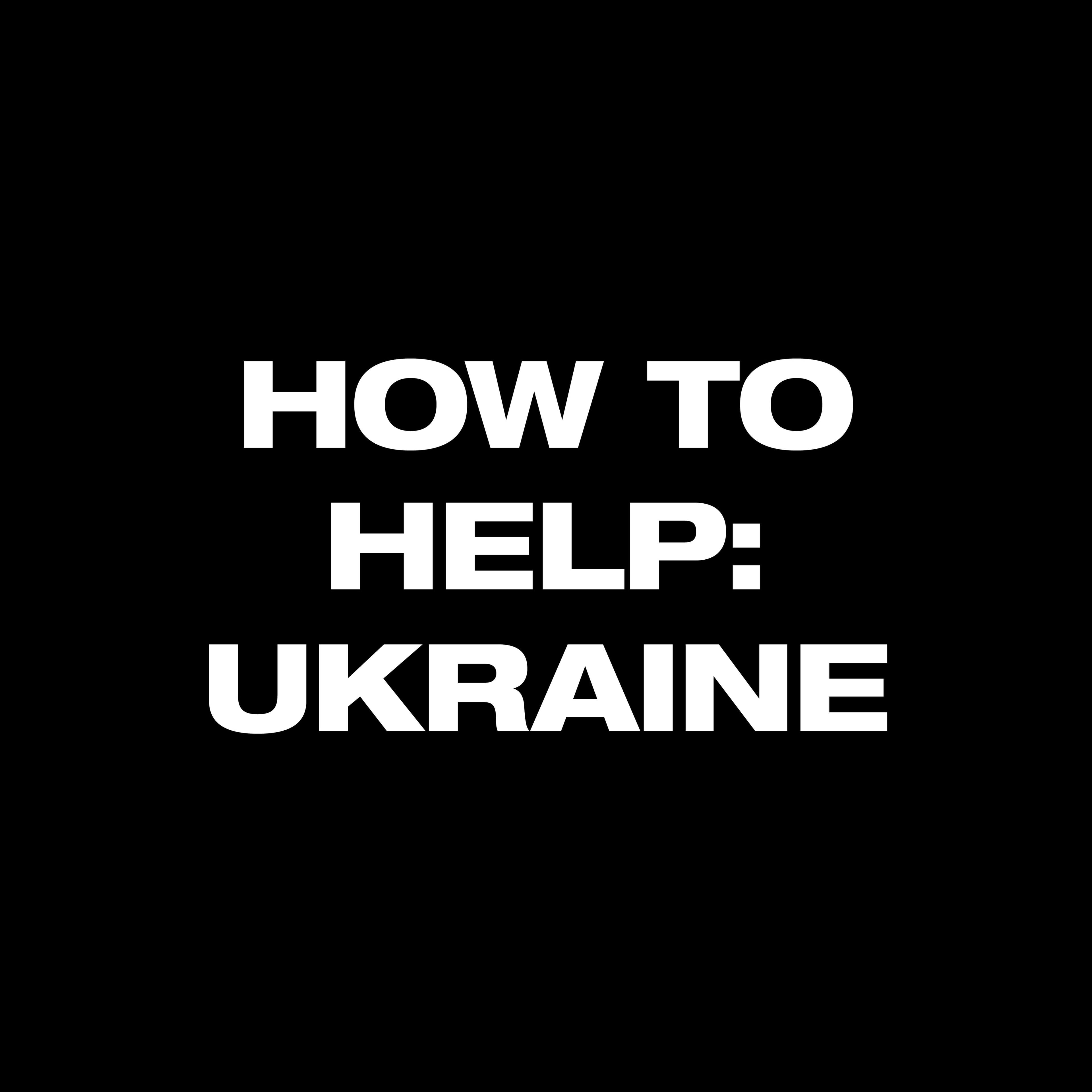 How to Help Ukraine